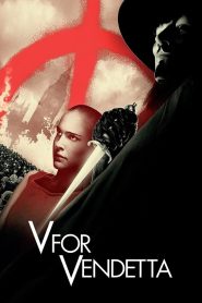 V for Vendetta (2006) เพชรฆาตหน้ากากพญายม