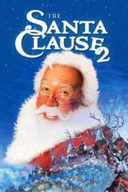 The Santa Clause 2 (2002) ซานตาคลอส คุณพ่อยอดอิทธิฤทธิ์ 2