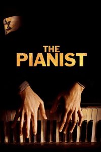 The Pianist (2002) สงคราม ความหวัง บัลลังก์เกียรติยศ