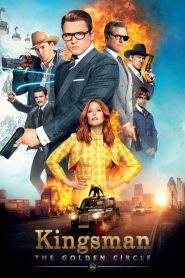 Kingsman: The Golden Circle (2017) คิงส์แมน: รวมพลังโคตรพยัคฆ์ 2 – เมื่อองค์กรพ่อบ้านสายลับถูกล้างบาง… ก็ถึงเวลาร่วมมือกับฝั่งคาวบอยเพื่อกู้โลก