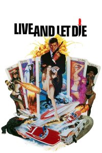 Live and Let Die (1973) พยัคฆ์มฤตยู 007 – ภารกิจครั้งใหม่ กับบทเริ่มต้นของบอนด์คนใหม่