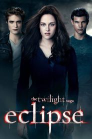 The Twilight Saga: Eclipse (2010) แวมไพร์ ทไวไลท์ 3 อีคลิปส์ ภาค 3