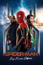 Spider-Man: Far From Home (2019) สไปเดอร์-แมน ฟาร์ ฟรอม โฮม