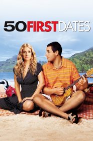 50 First Dates (2004) 50 เดท จีบเธอไม่เคยจำ