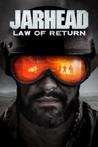 Jarhead: Law of Return (2019) จาร์เฮด พลระห่ำ สงครามนรก 4