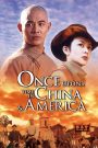 Once Upon a Time in China and America (1997) หวงเฟยหง 6 ใหญ่ฟัดโลก – เมื่อหมัดจีนต้องฟาดฟันในดินแดนคาวบอยที่ไร้กฎเกณฑ์