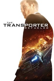 The Transporter Refueled (2015) คนระห่ำคว่ำนรก