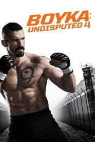 Boyka Undisputed 4 (2016) ยูริ บอยก้า นักชกจ้าวสังเวียน