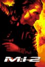 Mission: Impossible II (2000) มิชชั่น: อิมพอสซิเบิ้ล 2