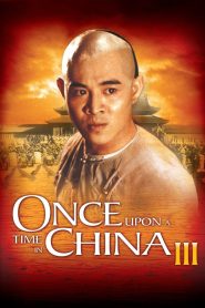 Once Upon a Time in China III (1993) หวงเฟยหง 3 ถล่มสิงโตคำราม – เมื่อศึกบนเวทีสิงโตกลายเป็นสงครามศักดิ์ศรีของแผ่นดิน