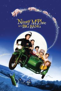 Nanny McPhee and the Big Bang (2010) แนนนี่ แมคฟี่ พี่เลี้ยงมะลึกกึ๊กกึ๋ย 2
