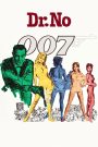 Dr. No (1962) ดร.โน – เจมส์ บอนด์ ปฐมบทสายลับ 007