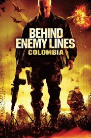 Behind Enemy Lines 3: Colombia (2009) ถล่มยุทธการโคลอมเบีย 3
