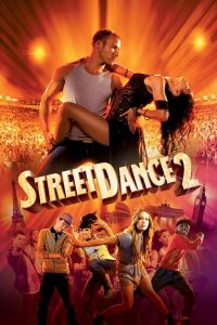 StreetDance 2 (2012) เต้นๆ โยกๆ ให้โลกทะลุ ภาค 2