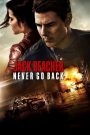 Jack Reacher: Never Go Back (2016) ยอดคนสืบระห่ำ 2