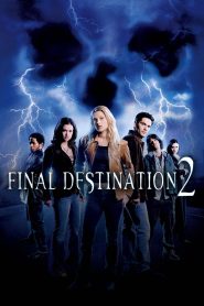 Final Destination 2 (2003) โกงความตาย…แล้วต้องตาย