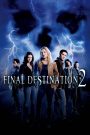 Final Destination 2 (2003) โกงความตาย…แล้วต้องตาย