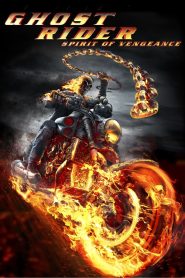 Ghost Rider 2: Spirit of Vengeance (2011) โกสต์ ไรเดอร์ 2: อเวจีพิฆาต