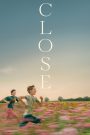 Close (2022) รักแรก วันนั้น — เมื่อมิตรภาพใสซื่อถูกโลกภายนอกเปลี่ยนไป