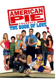 American Pie Presents: The Book of Love (2009) คู่มือซ่าส์พลิกตำราแอ้ม – ตำรารักระดับตำนาน…ที่อาจพาหนุ่มซิงพังทั้งโรงเรียน!