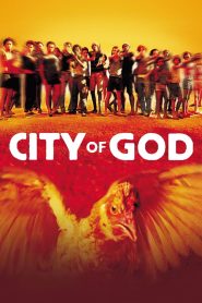 City of God (2002) เมืองคนเลวเหยียบฟ้า