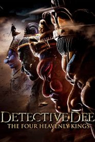 Detective Dee: The Four Heavenly Kings (2018) ตี๋เหรินเจี๋ย ปริศนาพลิกฟ้า 4 จตุรเทพ