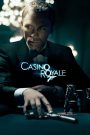 Casino Royale (2006) 007 พยัคฆ์ร้ายเดิมพันระห่ำโลก – จุดเริ่มต้นของสายลับเลือดเย็น กับภารกิจที่เดิมพันด้วยหัวใจ