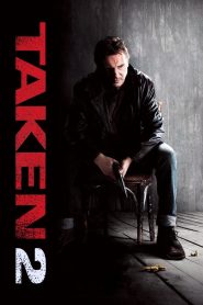 Taken 2 (2012) ฅนคม ล่าไม่ยั้ง