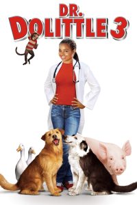 Dr. Dolittle 3 (2006) ด็อกเตอร์ดูลิตเติ้ล 3 ทายาทจ้อมหัศจรรย์