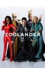 Zoolander 2 (2016) ซูแลนเดอร์ เว่อร์วังอลังการ – นายแบบหน้าเหวอกลับมาอีกครั้ง… คราวนี้ไม่ใช่แค่ “โพสหล่อ” แต่ต้อง “ช่วยโลก”