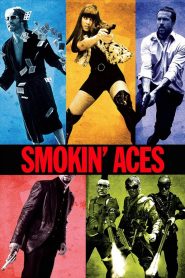 Smokin’ Aces (2006) ดวลเดือดล้างเลือดมาเฟีย