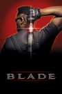Blade (1998) พันธุ์ฆ่าอมตะ