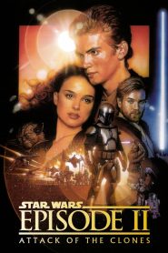 Star Wars: Episode II – Attack of the Clones (2002) สตาร์ วอร์ส เอพพิโซด 2: กองทัพโคลนส์จู่โจม