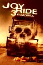 Joy Ride 3: Road Kill (2014) เกมหยอก หลอกไปเชือด 3: ถนนสายเลือด
