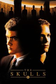 The Skulls (2000) องค์กรลับกระโหลก | เมื่อความลับคือพลัง และการรู้มากเกินไป…อาจไม่มีทางถอยกลับ