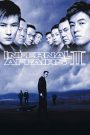 Infernal Affairs 2 (2003) ต้นฉบับสองคนสองคม