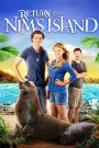 Return to Nim’s Island (2013) นิม ไอแลนด์ 2: ผจญภัยเกาะหรรษา – เพราะ “บ้าน” ไม่ใช่แค่สถานที่… แต่คือทุกอย่างที่เราพร้อมปกป้อง