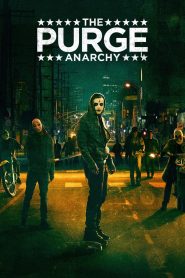 The Purge 2: Anarchy (2014) คืนอำมหิต 2: คืนล่าฆ่าไม่ผิด
