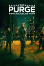 The Purge 2: Anarchy (2014) คืนอำมหิต 2: คืนล่าฆ่าไม่ผิด