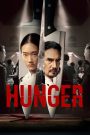 คนหิว เกมกระหาย Hunger (2023) เมื่อรสชาติกลายเป็นสนามประลองจิตวิญญาณ