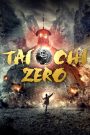 Tai Chi Zero (2012) ไทเก๊ก หมัดเล็กเหล็กตัน