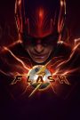 The Flash (2023) เดอะ แฟลช เมื่อความเร็วเหนือแสงเปลี่ยนโชคชะตา…แต่สิ่งที่ต้องแลกอาจหนักเกินรับไหว