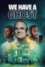 We Have a Ghost (2023) บ้านนี้มีผีป่วน