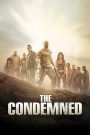 The Condemned (2007) เกมล่าคน ทรชนเดนตาย: เมื่อความตายกลายเป็นเกมโชว์ และมนุษย์ถูกเปลี่ยนเป็นเครื่องมือความบันเทิง