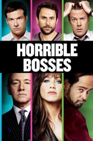 Horrible Bosses (2011) ฮอร์ริเบิล บอสเซส รวมหัวสอย เจ้านายจอมแสบ