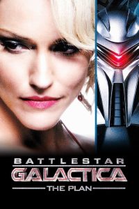 Battlestar Galactica: The Plan (2009) สงครามแผนพิฆาตจักรวาล
