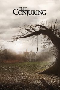 The Conjuring (2013) เดอะ คอนเจอริ่ง: คนเรียกผี – มันไม่ใช่แค่บ้านผีสิง… แต่มันคือ “คำสาปที่ฝังลึก”
