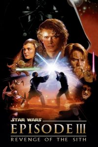 Star Wars: Episode III – Revenge of the Sith (2005) สตาร์ วอร์ส เอพพิโซด 3: ซิธชำระแค้น