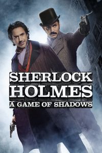 Sherlock Holmes: A Game of Shadows (2011) เชอร์ล็อค โฮล์มส์: เกมพญายมเงามรณะ
