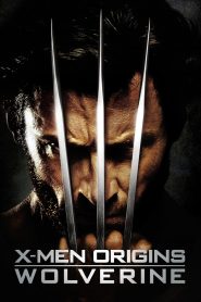X-Men Origins: Wolverine (2009) เอ็กซ์-เม็น : กำเนิดวูลฟ์เวอรีน